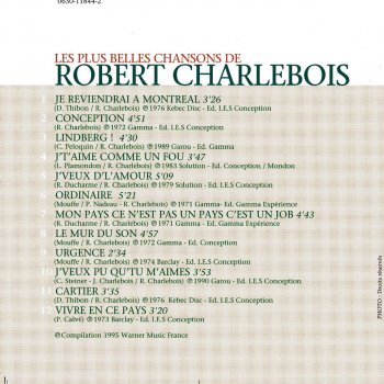 Robert Charlebois J'veux pu qu'tu m'aimes