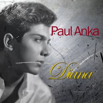 Paul Anka Down By the Riverside