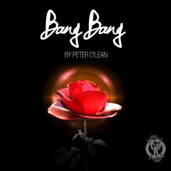 Исполнитель Peter O'Lean, альбом Bang Bang