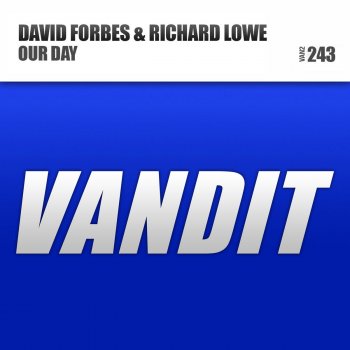 Исполнитель David Forbes feat. Richard Lowe, альбом Our Day
