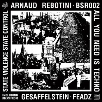 Arnaud Rebotini State Violence State Control (original mix)
