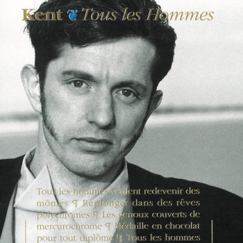 Kent L'Homme est une erreur