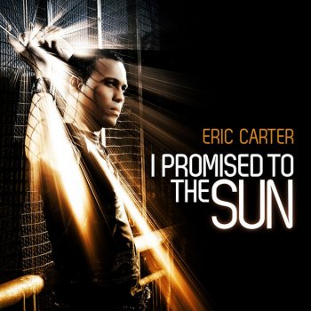 Eric Carter I Promised to the Sun