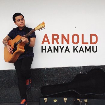 Arnold Hanya Kamu