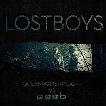 Ocean Park Standoff feat. Seeb Lost Boys (Ocean Park Standoff vs Seeb)