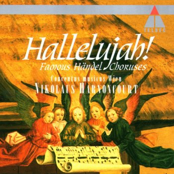 Concentus Musicus Wien feat. Nikolaus Harnoncourt Messiah, oratorio, HWV 56: Chorus - Worthy is the Lamb that was slain