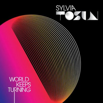 Sylvia Tosun World Keeps Turning (Sted-E & Hybrid Heights Radio Edit)