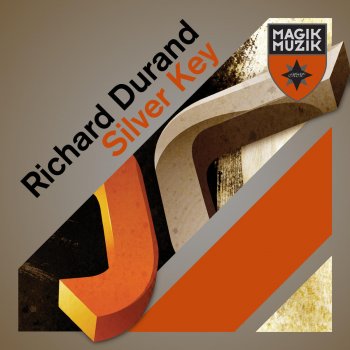 Richard Durand Silver Key (Radio Edit)