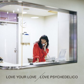 Love Psychedelico No Wonder