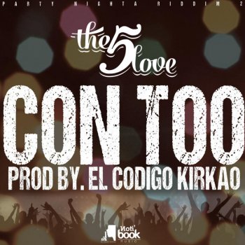 The 5 Love Con Too