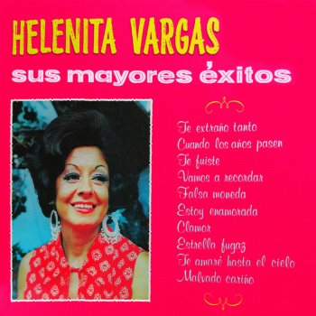 Helenita Vargas Malvado Cariño