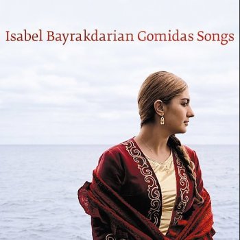 Isabel Bayrakdarian Oror