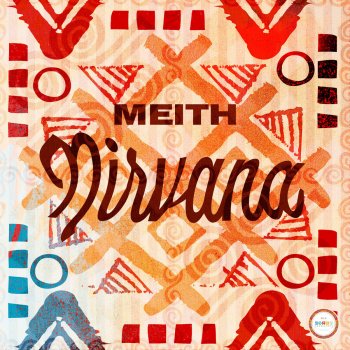 Meith Nirvana