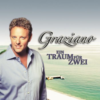 Graziano Ein Traum für zwei