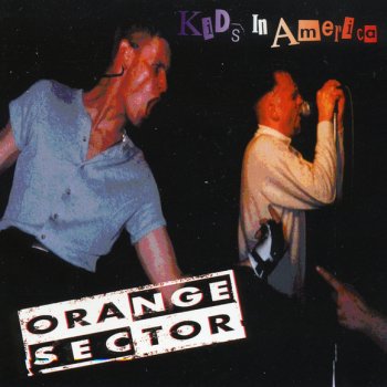 Orange Sector Kids in America (Crunchy Fancy Mix)