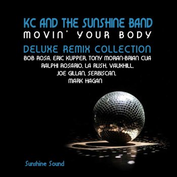 KC and the Sunshine Band Movin' Your Body (Joe Gillan Radio Mix)