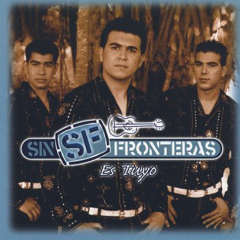 Исполнитель Sin Fronteras, альбом Es Tuyo