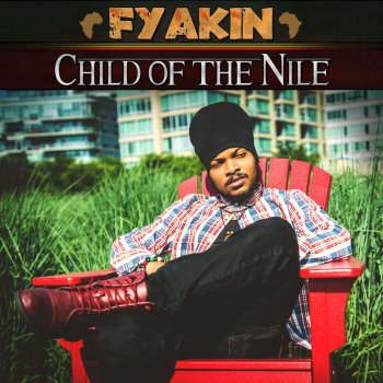 Fyakin Child Of The Nile