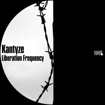 Исполнитель Kantyze, альбом Liberation Frequency EP