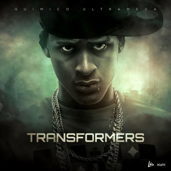 Исполнитель Quimico Ultra Mega, альбом Transformers