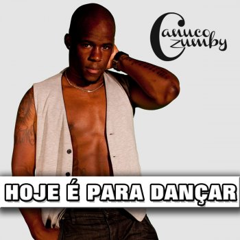 Canuco Zumby Hoje É para Dançar