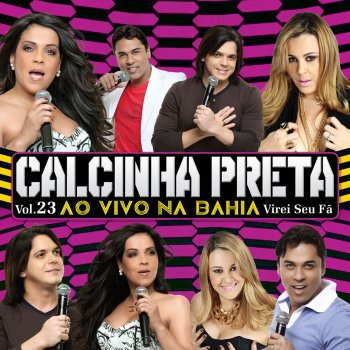 Calcinha Preta Mágica (Ao Vivo)