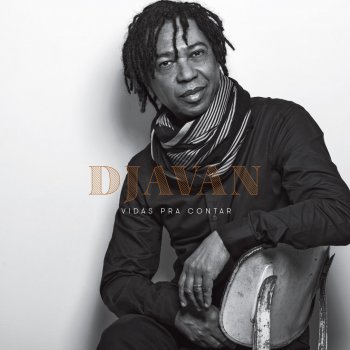 Djavan Só Pra Ser o Sol