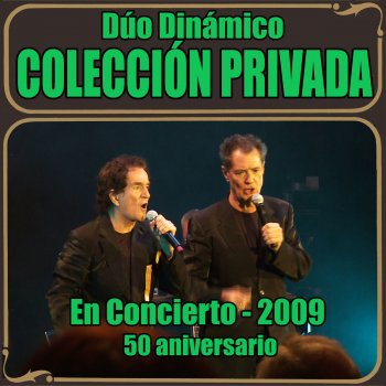 Duo Dinamico Esos Ojitos Negros (En Directo)