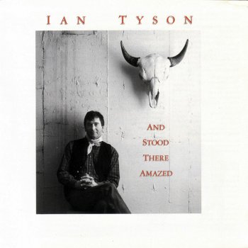 Ian Tyson You're Not Alone