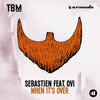Sebastien feat. Ovi When It's Over