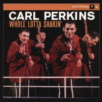 Carl Perkins Good Rockin' Tonight