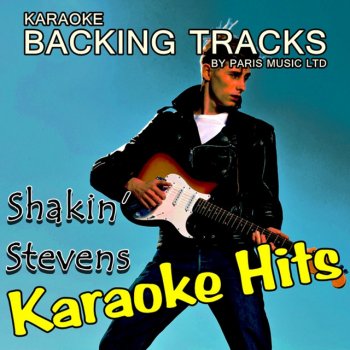 Paris Music Fire Down Below (Originally Performed By Shakin' Stevens) [Karaoke Version]
