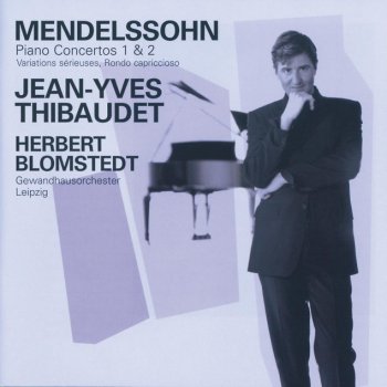 Jean-Yves Thibaudet Mendelssohn: Variations sérieuses, Op.54