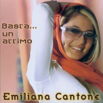 Emiliana Cantone Mai Più