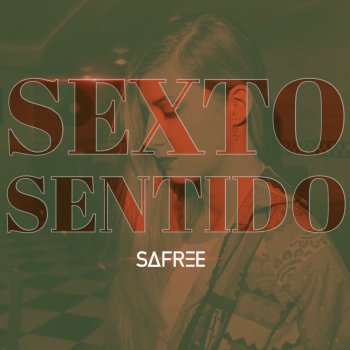 Safree Sexto Sentido