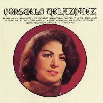 Consuelo Velázquez Bonito y Sabroso