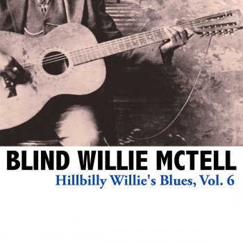 Blind Willie McTell We Got to Meet Death One Day (Alternative Version)