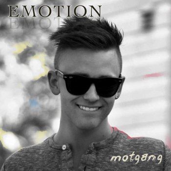 EMOTION Motgang