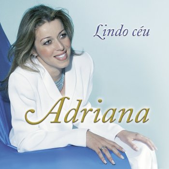 Adriana Arydes Alguém por Ti