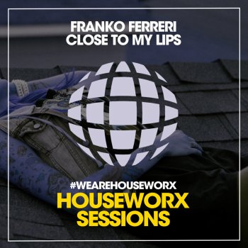 Franko Ferreri Close To My Lips (Club Mix)