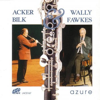 Acker Bilk Weary Blues