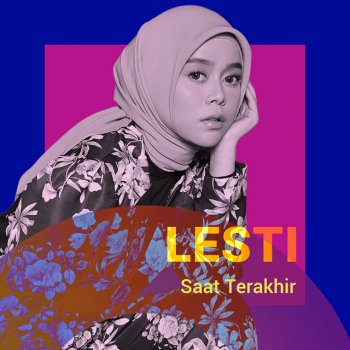 Lesti Saat Terakhir