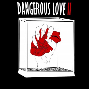 Jowdy Dangerous Love II