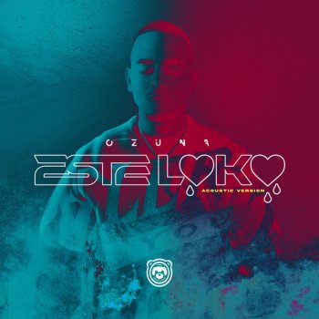 Ozuna Este Loko (Acoustic Version)