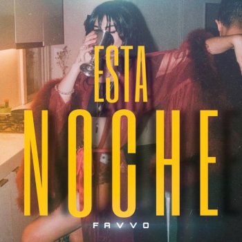 FAVVO Esta Noche