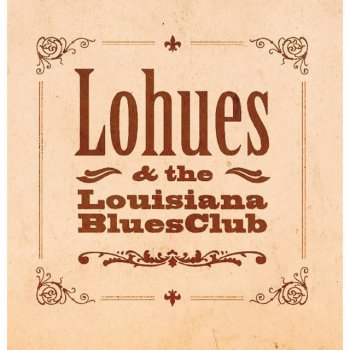 Daniël Lohues feat. The Louisiana Blues Club Prachtig Mooi (Mar Wat He'j Der An)