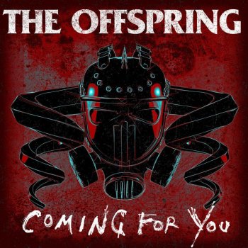 The Offspring Coming for You