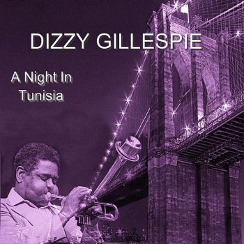 Dizzy Gillespie Dizzy Atmosphare