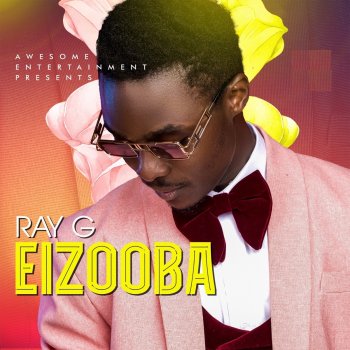 Ray G Eizooba