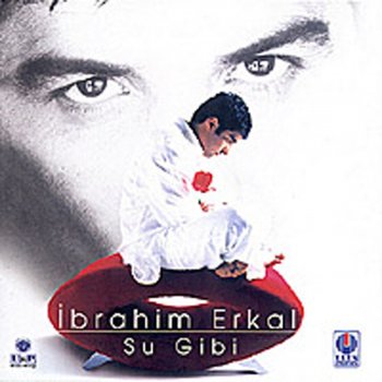 İbrahim Erkal Anlarsın Zamanla
